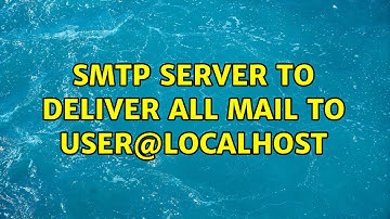 Ubuntu: SMTP server to deliver ALL mail to user@localhost
