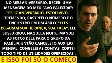 No meu aniversário, recebi uma mensagem do meu AVÔ "FALEClD0": "Feliz aniversário. Estou vivo...