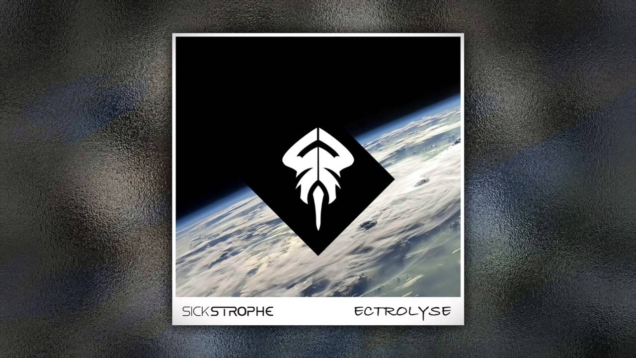 Guarda SickStrophe - Electrolyse su YouTube Guarda SickStrophe - Electrolyse su YouTube