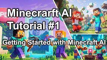 Minecraft AI Tutorial #1: Getting Started with Minecraft AI
