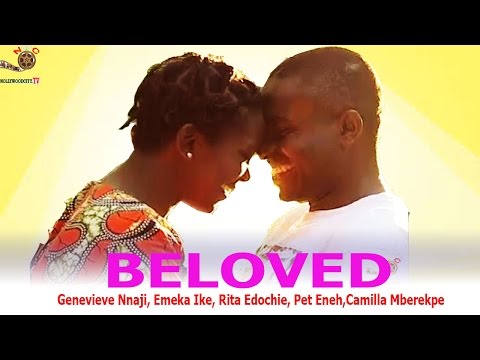 Beloved - Newest Nigerian Nollywood Movie