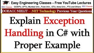 Explain Exception Handling in C# with Proper Example - .NET Technology Lectures