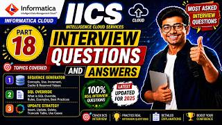 Informatica IICS Tutorial Part-18|IICS INTERVIEW QUESTIONS|IICS Scenario Based Interview Question