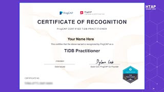 Get PingCAP TiDB Practitioner Certified Fast - HTAP Summit 2023