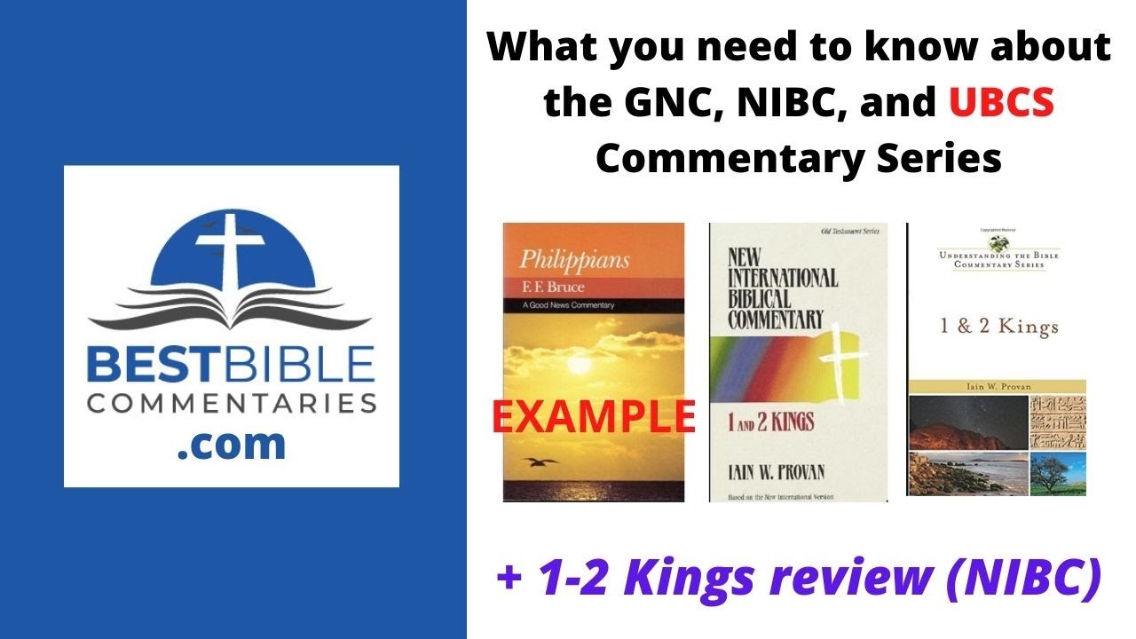 Understanding the Bible Commentary Series [explained] + 12 Kings
