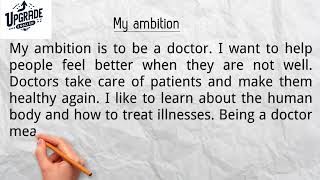 My ambition | Short Essay Paragraph