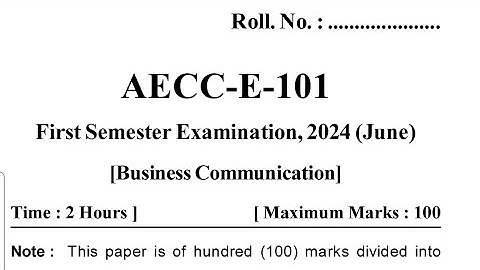 AECC E 101 BUSINESS COMMUNICATION BA 1st SEM PREVIOUS QUESTION PAPER JUNE  UTTRAKHAND OPEN UNIVERSIT