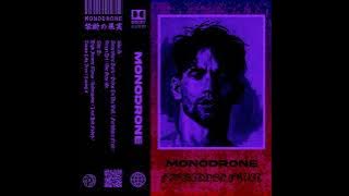 Monodrone : Forbidden Fruit