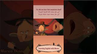 Learning English with Marwa - (idioms&vocab) Pa, did you hear that suspicious thud