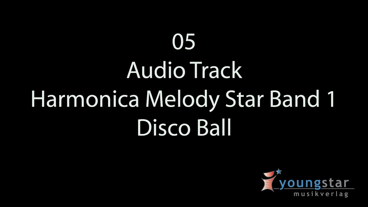 05 Harmonica Melody Star Band 1 - Disco Ball