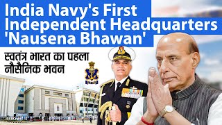 India Navys First Independent Headquarters Nausena Bhawan