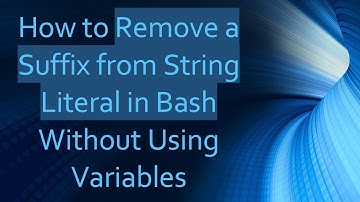 How to Remove a Suffix from String Literal in Bash Without Using Variables