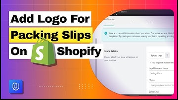 How to Add Shopify store logo to packing slips / invoice on Shopify