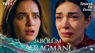 ELENİ GERÇEĞİ ÖĞRENDİ! "Esme Benim Annem!" | Taşacak Bu Deniz 24. Bölüm