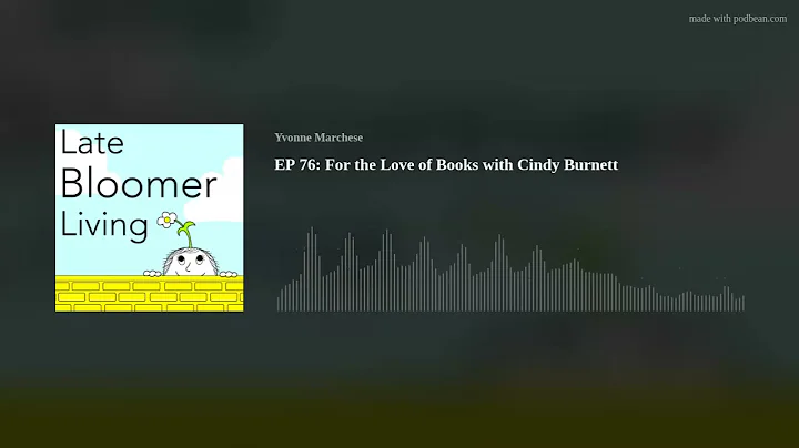 EP 76: For the Love of Books with Cindy Burnett