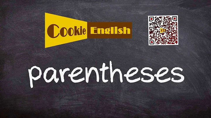 Parentheses   Pronunciation, Paraphrase, Listen & Practice