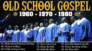 UNFORGETTABLE OLD BLACK GOSPEL - BEST OLD GOSPEL MUSIC FROM THE 60S, 70S, 80S - MIX OF GOSPEL SONGS