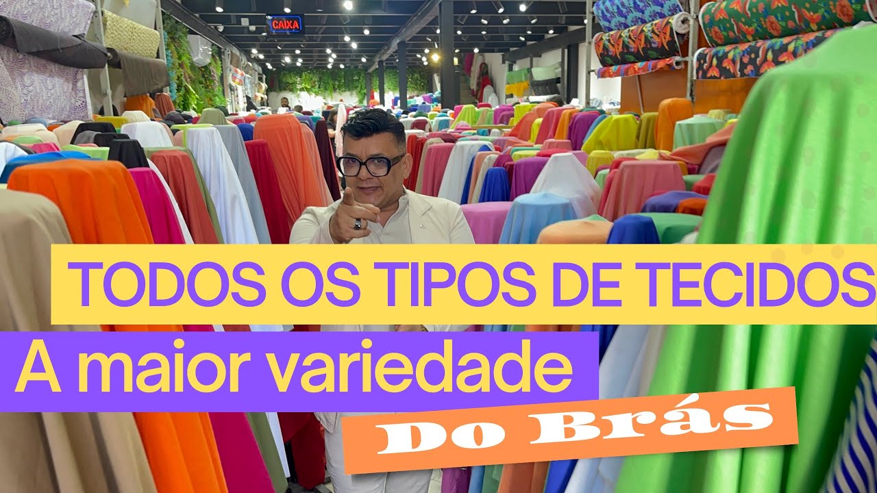 ACHEI NO BRÁS TODOS OS MODELOS DE  TECIDOS COM MELHOR PREÇO DO BRÁS DIRETO DA FONTE
