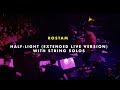 Rostam Half Light Live Extended Version