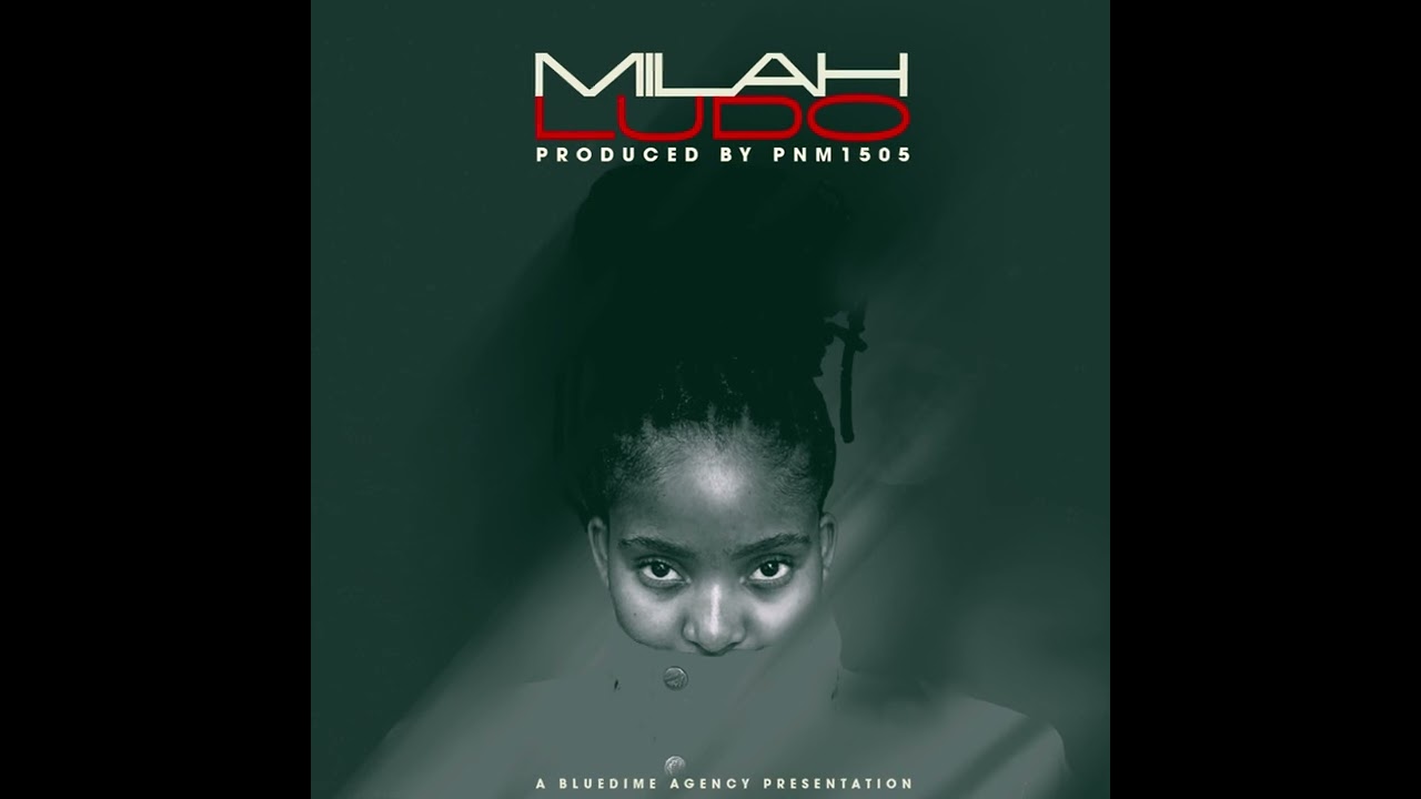 Milah - Ludo (Prod. By Pnm 1505)