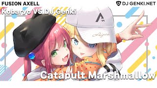 Video voorbeeld van "Kobaryo VS DJ Genki - Catapult Marshmallow【FUSION AXELL】"