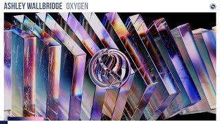 Ashley Wallbridge - Oxygen