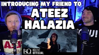 Introducing My Friend To - ATEEZ  HALAZIA