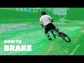 Как тормозить на BMX/MTB (How To Brake)