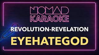 Eyehategod - Revolution-Revelation (Karaoke)