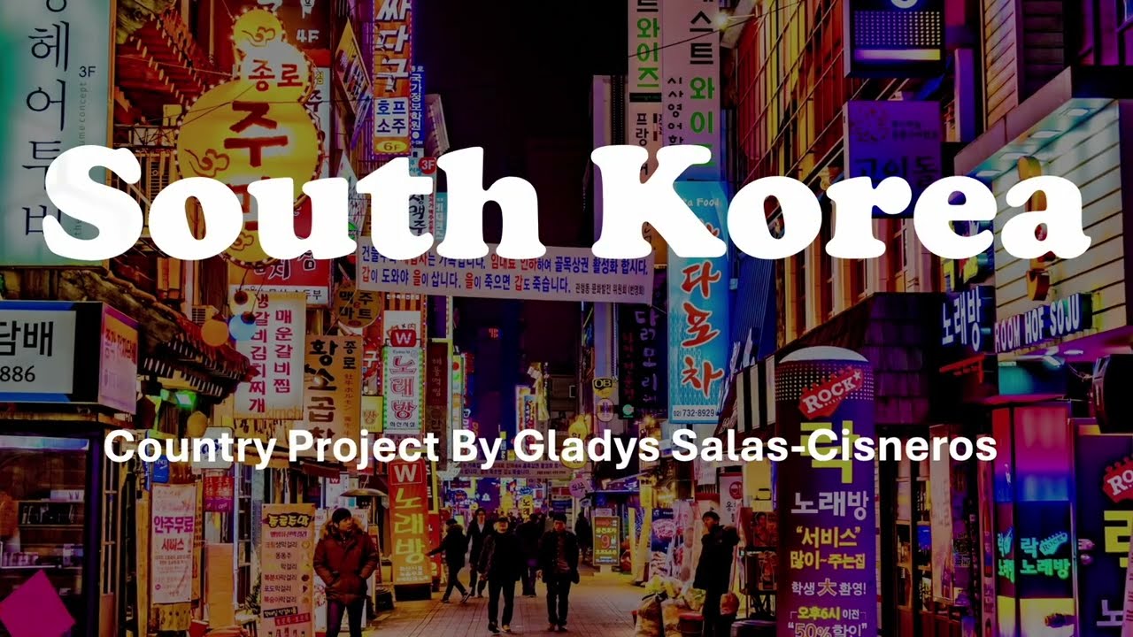 JMC 305: South Korea Country Project