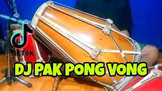 Download lagu Dj Pak Wong Wong Koplo Viral Tiktok Pak Pong Vong Cover Kendang Rampak!!! mp3