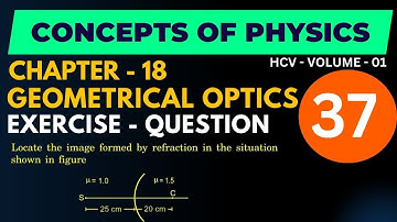 HC Verma - Chap - 18 - Q - 37 - Vivek Phalke PHYSICS