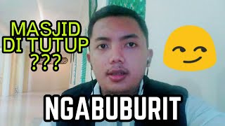 MOSQUES ARE STILL OPEN, COME AND WORSHIP, DON'T MAKE MANY EXCUSES 😂