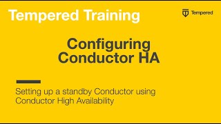 Tempered Airwall Training - Conductor HA Setup