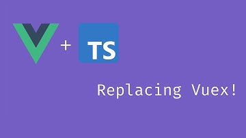 Replacing Vuex with pure Vue 3 + Typescript (sort of)
