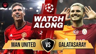 🔥🍜 WATCH ALONG ft. Hieu-ck RAY | Man United vs Galatasaray in UCL - Trực Tiếp | Viet Devils