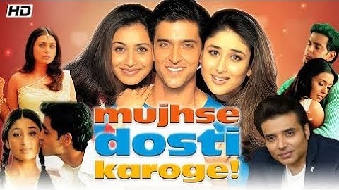 film India sub Indonesia ( MUJHSE DOSTI KAROGE)