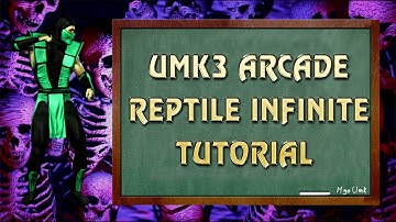 UMK3 Reptile Infinite Tutorial Mortal Kombat: Legacy Kollection