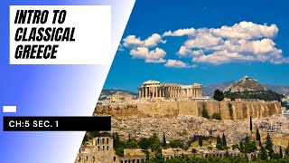 Intro to Classical Greece Video Lesson Ch 5 Sec 1