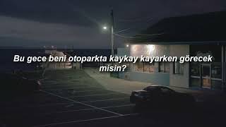 Parham A.G - Parking Lot //Türkçe Çeviri//