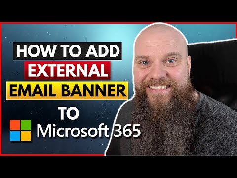 Add An External Email Banner to Microsoft 365 #Microsoft365 #Phishing