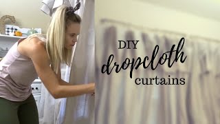 DIY DROP CLOTH CURTAINS | NO SEWING | FARMHOUSE STYLE