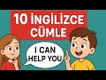 10 İngilizce Cümle ve Türkçe anlamları | Günlük Hayatta için