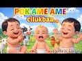 POK AME AME CILUKBA 👶 Bayi Lucu Yang Bikin Gemes - Lagu Anak Balita Indonesia Populer Terbaru