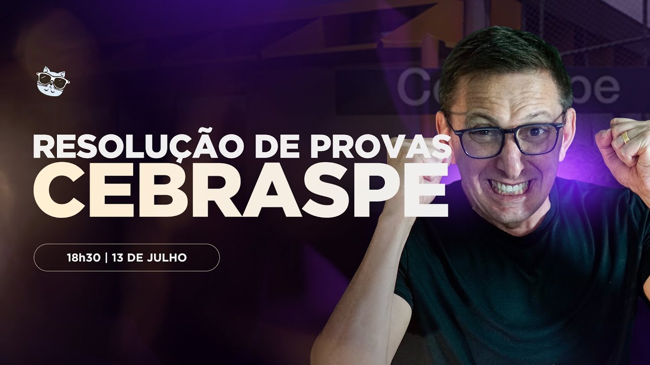 RESOLUÇÃO DE PROVAS - CEBRASPE - 18h30 | Prof. Claiton Natal - YouTube