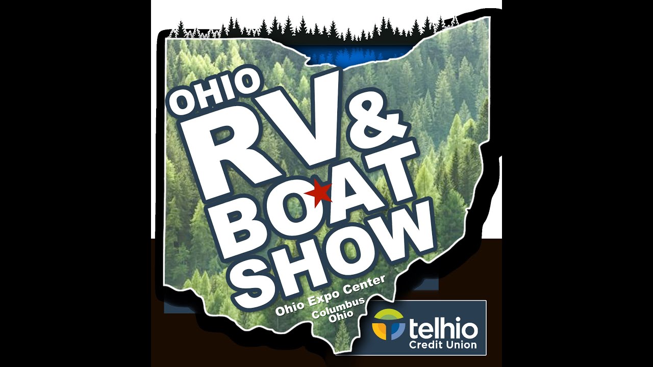 Ohio RV & Boat Show 2026: The Ultimate Outdoor Adventure Event ...
