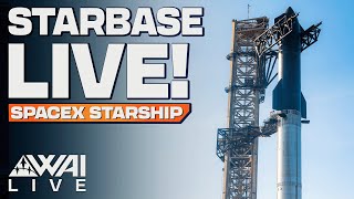 SpaceX Starbase 24\/7 - Groundbreaking Starship Development LIVE!