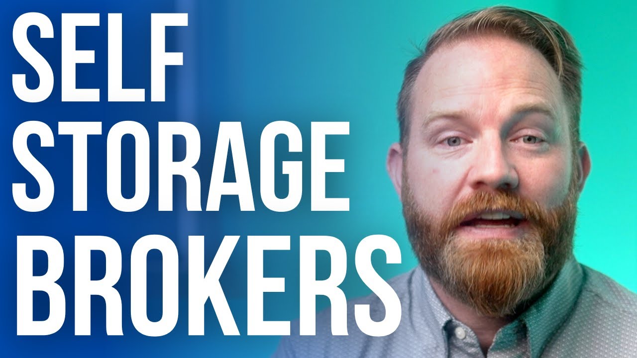 The Value of the RIGHT Self Storage Broker YouTube