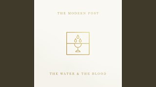 Video thumbnail of "The Modern Post - God Is Good"