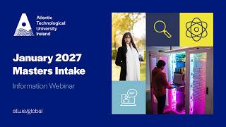 Webinar: January 2027 Masters at ATU for non-EU students